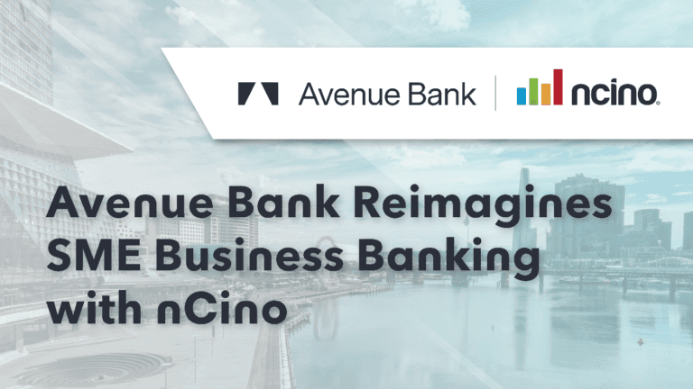 Avenue Bank Reimagines SME Business Banking with nCino